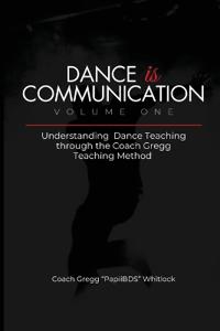 Dance is Communication