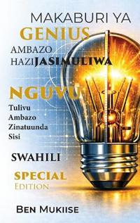 MAKABURI YA GENIUS AMBAZO HAZIJASIMULIWA