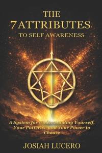 7 Attributes to Self-Awareness