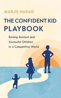 The Confident Kid Playbook