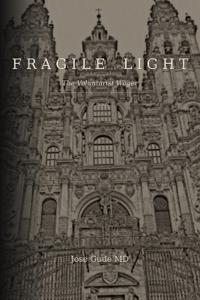 Fragile Light