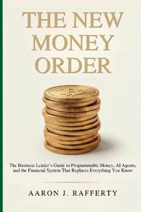 The New Money Order