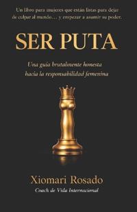 Rosado, X: SER PUTA