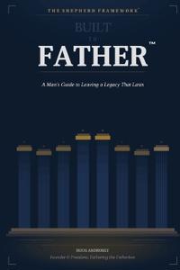 Built to Father