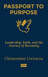Passport to Purpose