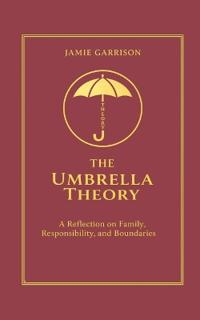 The Umbrella Theory