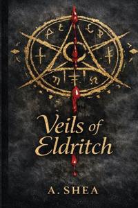 Veils of Eldritch
