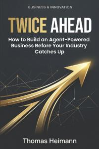 Heimann, T: TWICE AHEAD