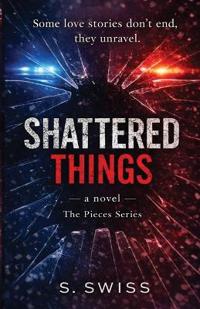 Shattered Things
