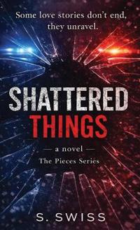 Shatered Things