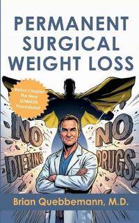 PERMANENT SURGICAL WEIGHT LOSS