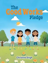 The Good Works Pledge