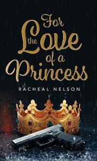 For the Love of a Princess