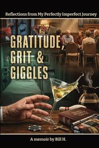 Gratitude, Grit & Giggles