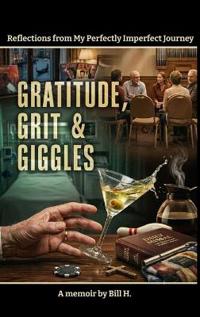 Gratitude, Grit & giggles