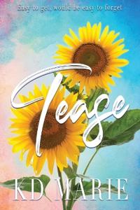 Tease- Sunflower Cover