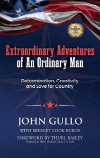 Extraordinary Adventures of An Ordinary Man