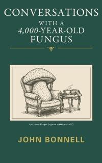 Conversations with a 4,000-Year-Old Fungus