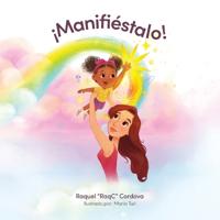 Manifiéstalo!