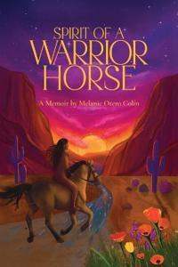 Spirit of a Warrior Horse