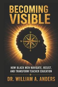 Becoming Visible