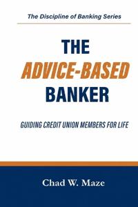 The Advice-Based Banker
