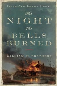 The Night the Bells Burned