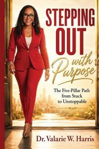 STEPPING OUT WITH PURPOSE