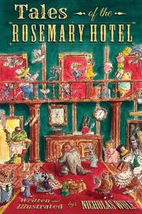 Tales of the Rosemary Hotel