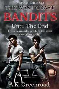 The West Coast Bandits
