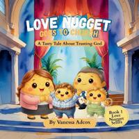 Love Nugget Goes to Church
