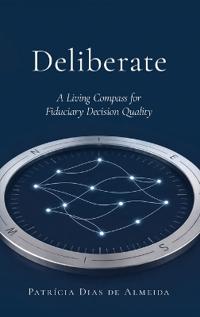 Deliberate