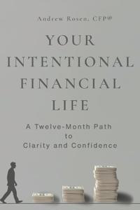 Your Intentional Financial Life