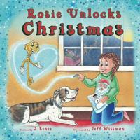 Rosie Unlocks Christmas
