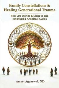 Family Constellations & Healing Generational Trauma