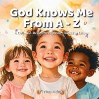 God Knows Me from A to Z