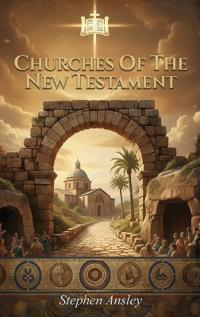 Churches Of The New Testament