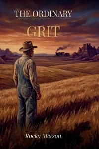 The Ordinary Grit