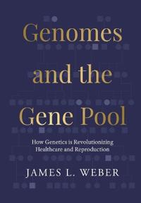 Genomes and the Gene Pool