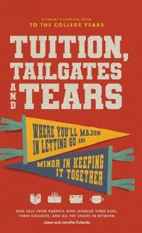 Tuition, Tailgates and Tears