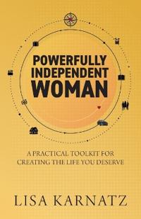Powerfully Independent Woman