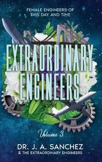 Extraordinary Engineers