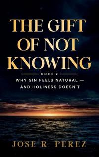 The Gift of Not Knowing