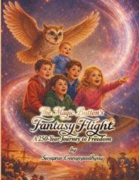 The Magic Button's Fantasy Flight