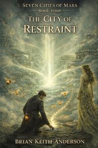 The City of Restraint