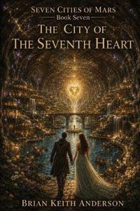 The City of The Seventh Heart