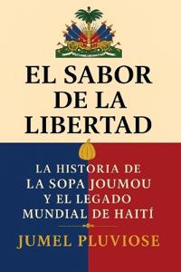 El Sabor de la Libertad