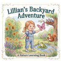 Lillian's Backyard Adventure