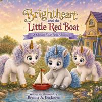 Brightheart and the Little Red Boat
