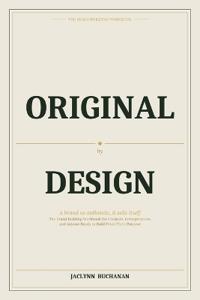 The Brand Building Workbook by Original By Design